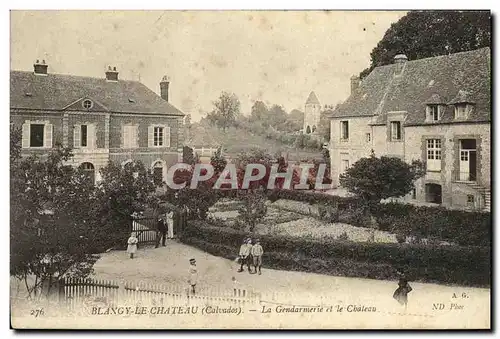 Cartes postales Blangy le Chateau La Gendramerie et le Chateau