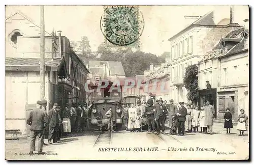 Cartes postales Bretteville sur Laize L Arrivee du Tramway TOP