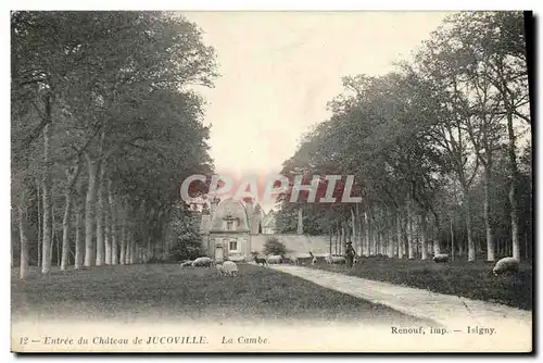 Cartes postales Entree du Chateau de Jucoville La Cambe