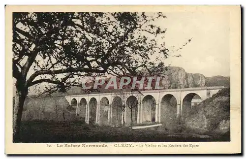 Cartes postales La Suisse Normande Clecy Le Viaduc et les Rochers des Epars