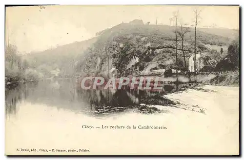 Ansichtskarte AK Clecy Les Rochers de la Cambronnerie