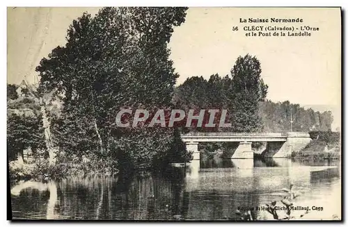 Ansichtskarte AK La Suisse Normande Clecy L Orne et le Pont de la Landelle