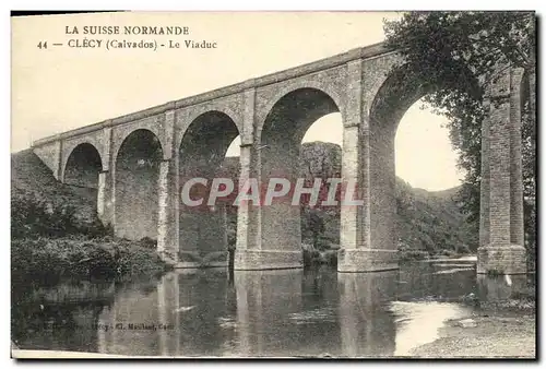 Ansichtskarte AK La Suisse Normande Clecy Le Viaduc