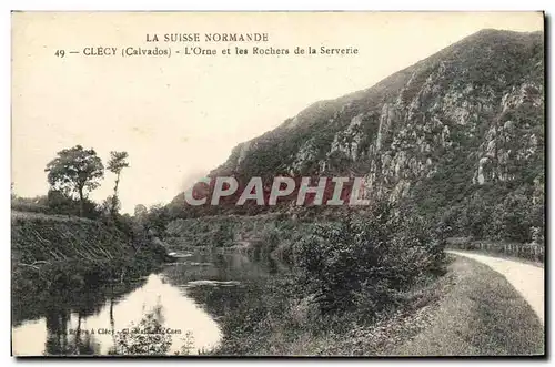 Cartes postales La Suisse Normande Clecy L Orne et Rochers de la Serverie