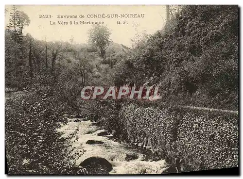 Cartes postales environs de Conde Sur Noireau La Vere a la Martinique