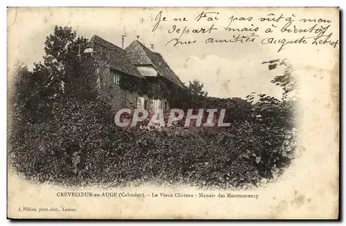 Cartes postales Crevecoeur en Auge Le Vieux Chateau Manoir des Montmorency