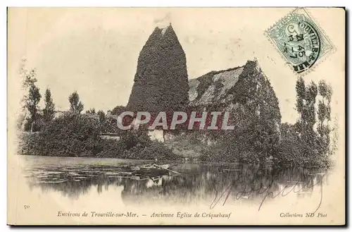 Cartes postales Environs de Trouville sur Mer Eglise de Cricqueboeuf