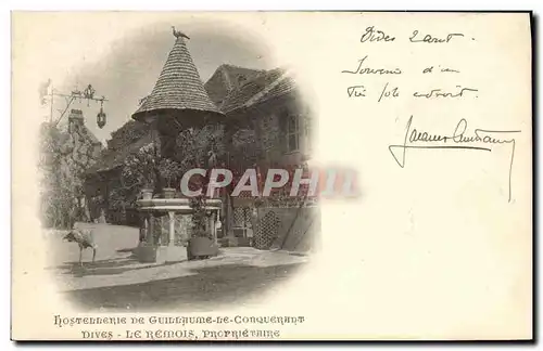 Cartes postales Dives Le Remois Hostellrie De Guillaume Le Conquerant Le Remois proprietaire