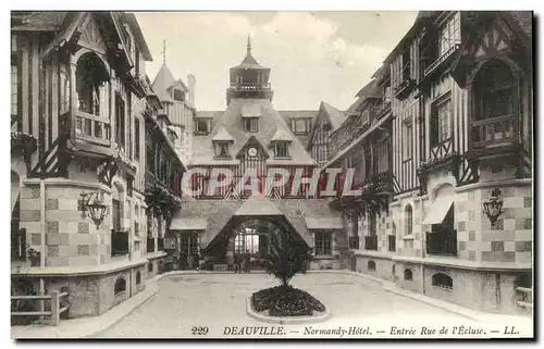 Ansichtskarte AK Deauville Normandy Hotel Entree Rue de l Ecluse