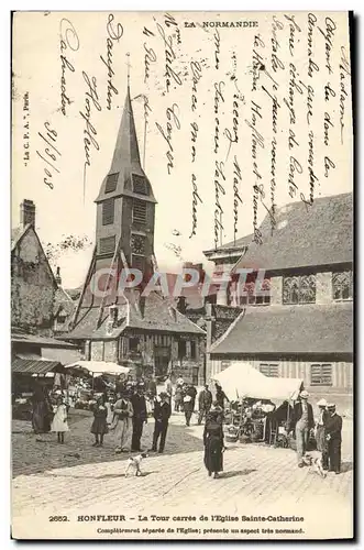 Cartes postales Honfleur La Tour Carree de L Eglise Saint Catherine Marche