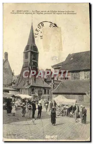 Cartes postales Honfleur La Tour Carree de L Eglise Saint Catherine Marche