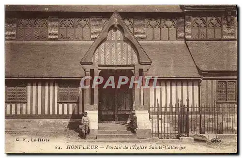 Ansichtskarte AK Honfleur Portail de L Eglise Saint Catherine