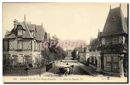 Ansichtskarte AK Deauville la Plage Fleurie La Rue du Cercle