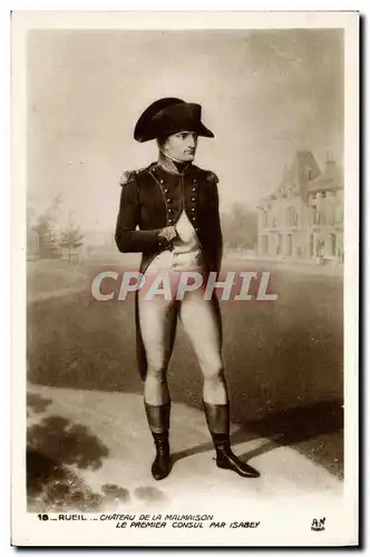 Cartes postales Rueil Chateau de la Malmaison Le Premier Consul par Isabey Napoleon