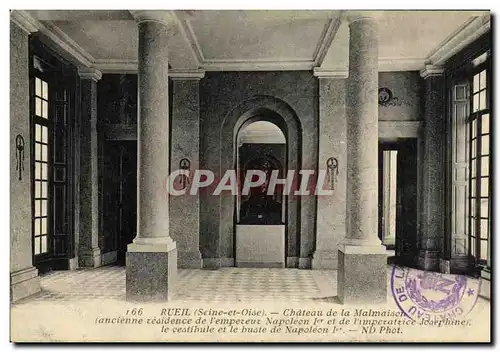 Cartes postales Rueil Le Chateau de la Malmaison Le vestibule et le buste de Napoleon 1er