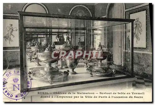 Cartes postales Rueil Chateau de la Malmaison Surtout de table en vermeil donne a l empereur par la ville de Par