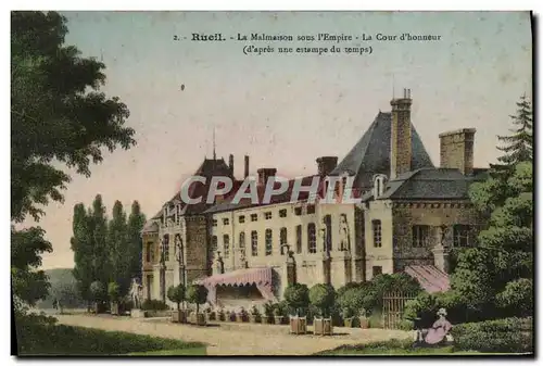 Cartes postales Ruiel La Malmaison sous l Empire La Cour d honneur