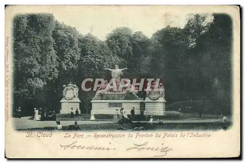 Ansichtskarte AK Parc de Saint Cloud Le Parc Reconstruction du Fronton du Palais De