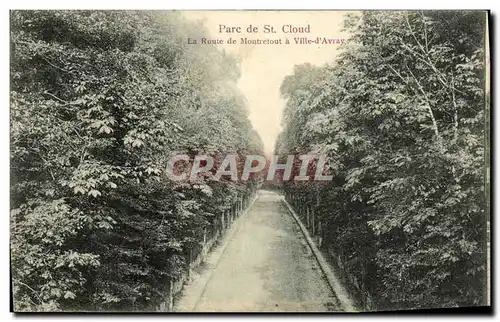 Cartes postales Parc de Saint Cloud La Route de Montretout Ville d Avray