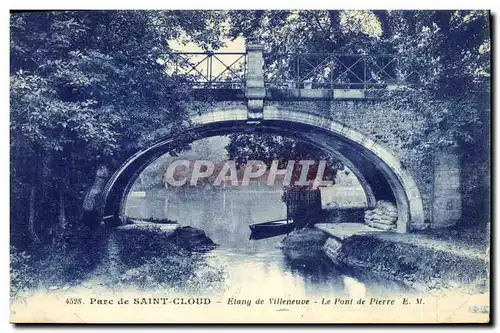 Ansichtskarte AK Parc De Saint Cloud Etang de Villeneuve Le Pont de Pierre