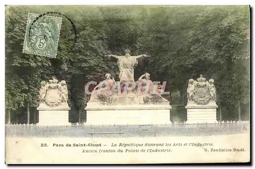 Cartes postales Saint Cloud Parc La Republique decorant les Arts et l Industrie Ancien fronton du palais de l in