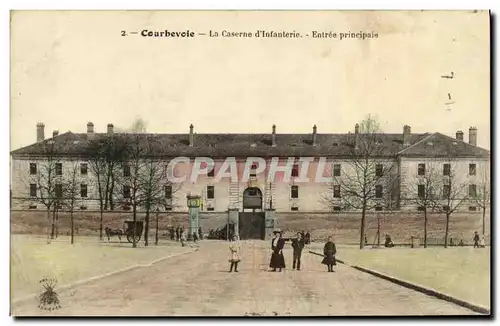 Cartes postales Courbevoie La Casene d Infanterie entree principale Militaria