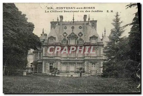 Cartes postales Fontenay au Roses Le Chateau Boucicaut Vu des Jardins