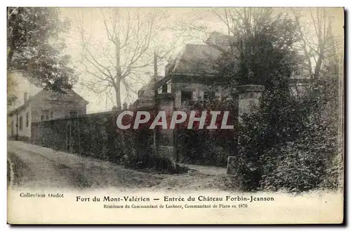 Cartes postales Fort Du Mont Valerien Entree du Chateau Forbin Jeanson Residence du commandant de lochner comman