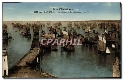 Cartes postales Cancale Le Depart de la Caravane Bateaux