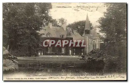 Cartes postales Chateauneuf d Ille et Vilaine Le chateau de la Basse Motte