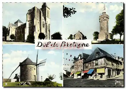 Cartes postales moderne Dol de Bretagne Cathedrale Saint Sansom Chapelle ND de l Esperance Moulin du Tertre Vieilles mai