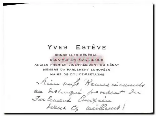 Carte de visite Yves Esteve Conseiller General Senateur Ille et Vilaine Dedicace