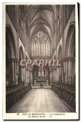 Cartes postales Dol de Bretagne La Cathedrale Le Maitre Autel