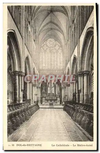 Cartes postales Dol de Bretagne La Cathedrale Le Maitre Autel