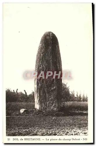 Cartes postales Dol de Bretagne La pierre du champ Dolent