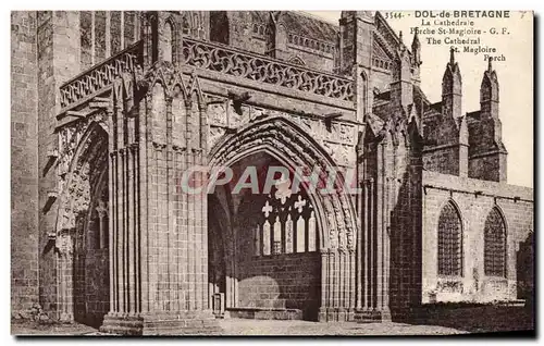 Ansichtskarte AK Dol de Bretagne La Cathedrale Porche St Magloire