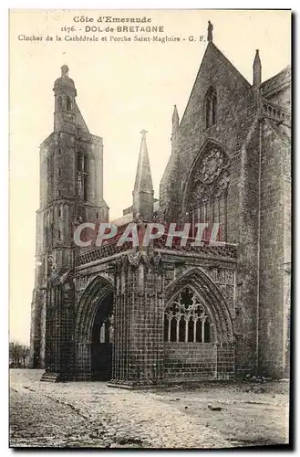 Ansichtskarte AK Dol de Bretagne Clocher de la Cathedrale et porche Saint Magloire