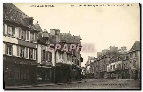 Cartes postales Dol de Bretagne La Place du Marche