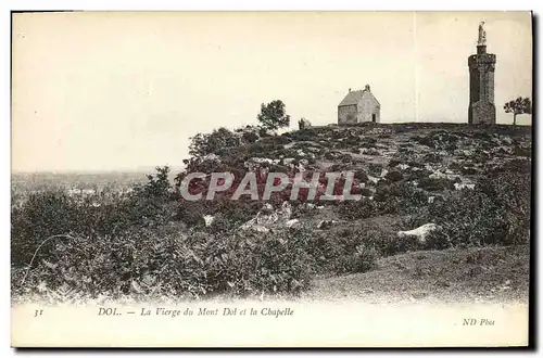 Cartes postales Dol La Vierge du Mont Dol et la Chapelle