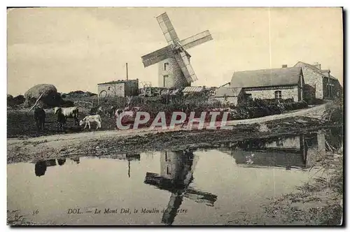 Cartes postales Dol La Mont Dol le Moulin Vaches