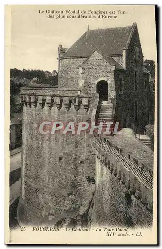 Ansichtskarte AK Fougeres Le Chateau La Tour Raoul