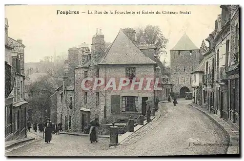 Cartes postales Fougeres La Rue de la Fourchette et Entree du chateau feodal