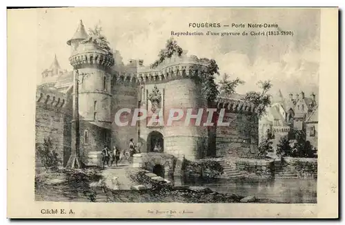 Cartes postales Fougeres Porte Notre Dame Reproduction d une gravure de Ciceri 1813 1890