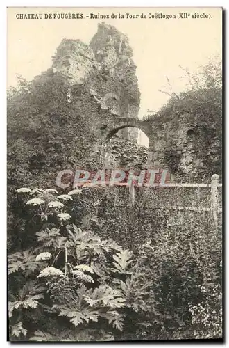 Ansichtskarte AK Chateau de Fougeres Ruines de la Tour de Coetlogon 12eme