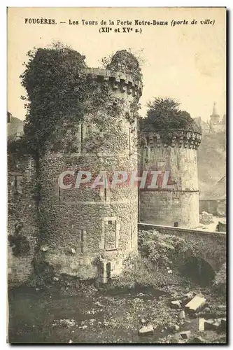 Ansichtskarte AK Fougeres Les Tours de la Porte Notre Dame Porte de ville