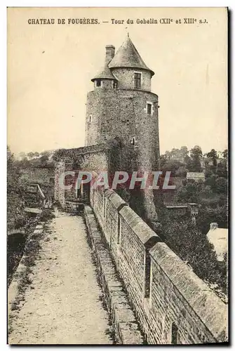 Ansichtskarte AK Chateau de Fougeres Tour du Gobelin