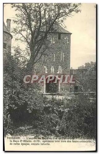 Cartes postales Fougeres L entree du Chateau vue de l interieur La Tour de la Haye St Hilaire