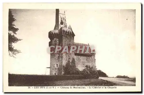 Ansichtskarte AK Les Iffs Chateau de Montmuran Le chatelet et la chapelle