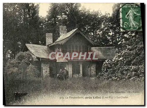 Cartes postales La Pouparderie pres Liffre Le chalet