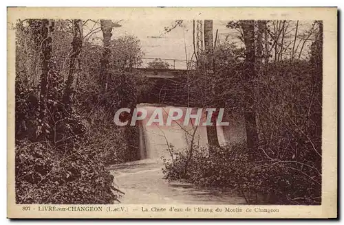 Cartes postales Livre Sur Changeon La Chute d eau de l etang du moulin de Changeon